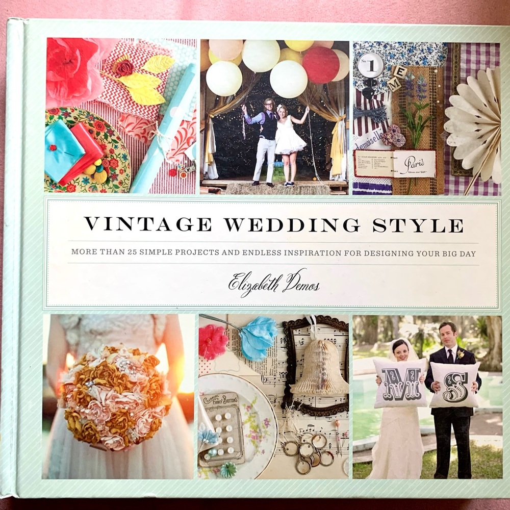 Vintage Wedding Style Hardcover Book by Elizabeth Demos
